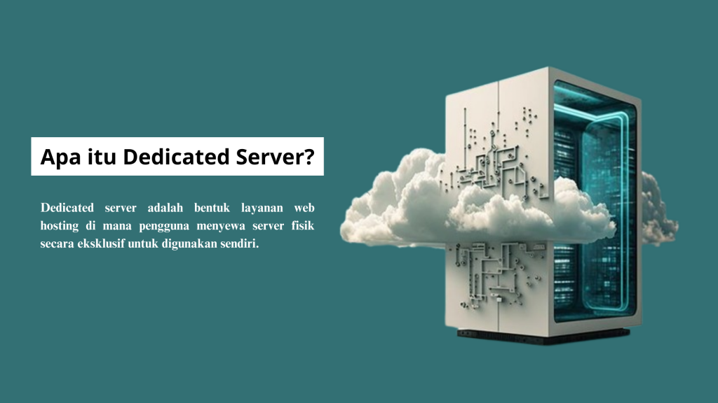 Apa itu Dedicated Server?