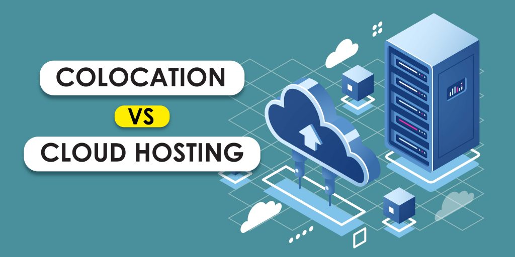 Perbedaan Colocation dan Cloud Hosting