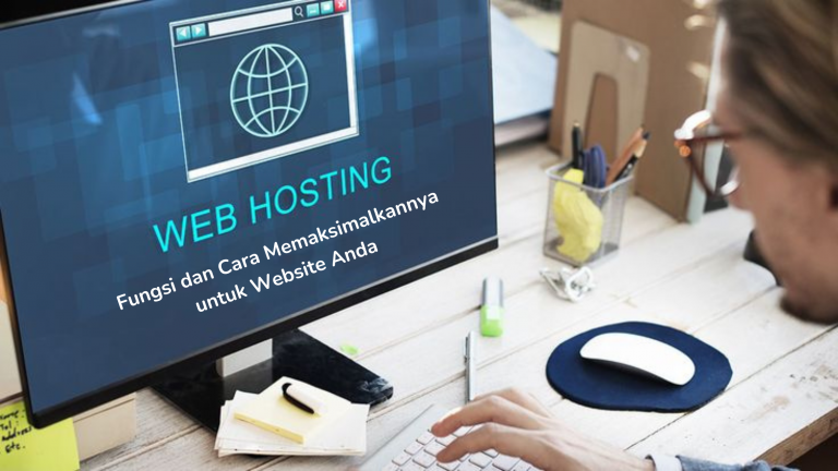 Fungsi Hosting untuk Webiste Anda